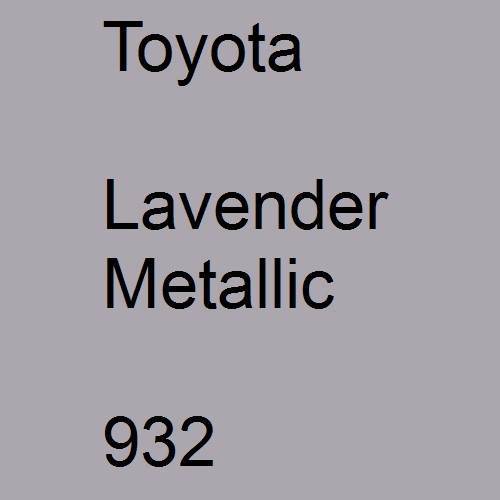 Toyota, Lavender Metallic, 932.